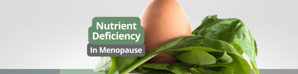 Nutrient deficiency in menopause over 60
